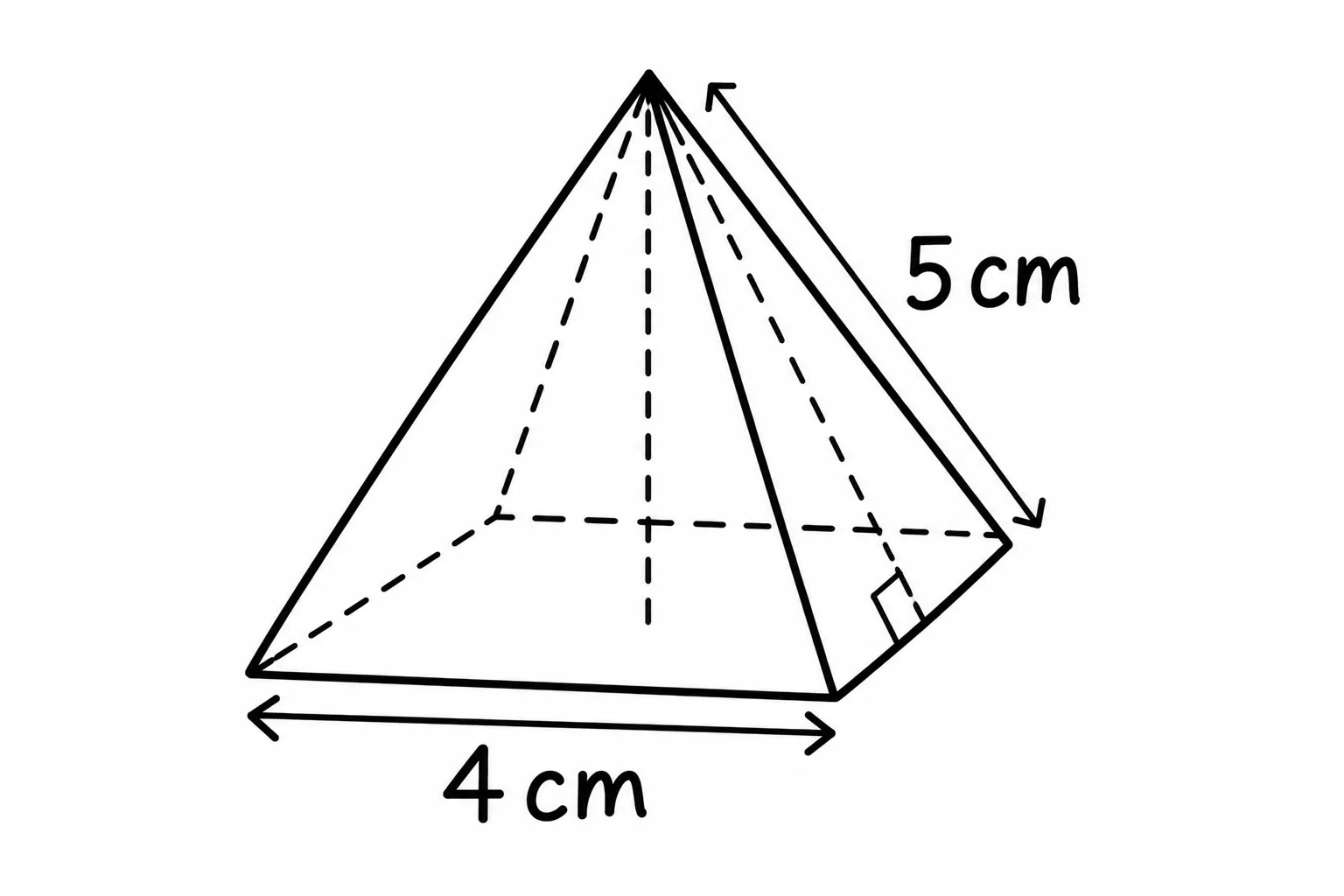 Square pyramid: base side 4 cm, face height 5 cm